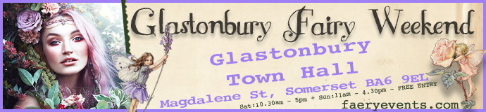 Glastonbury Fairy Weekend Glastonbury Fairy Weekend